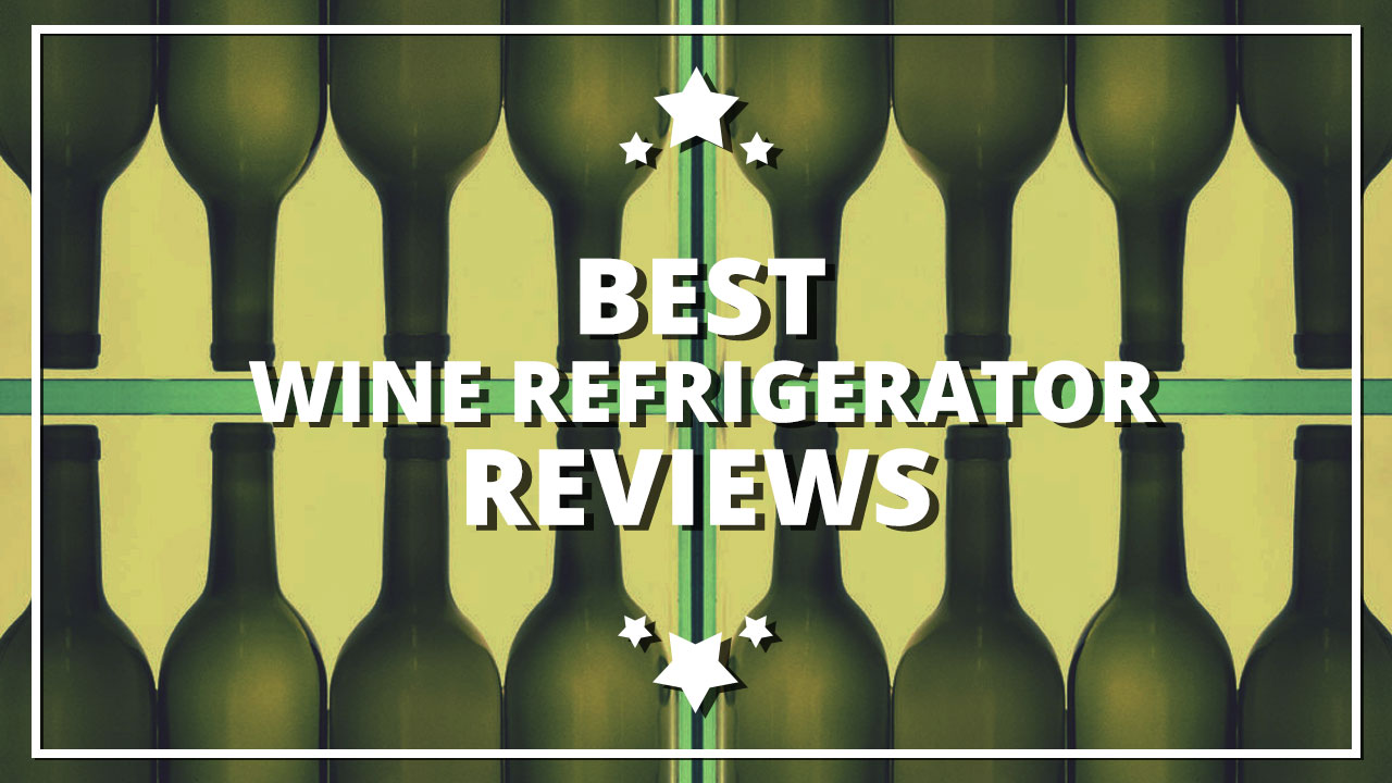 best wine refrigerator
